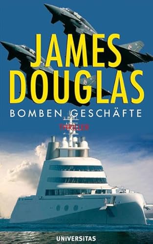 Bomben GeschÃ¤fte (9783800414864) by James Douglas