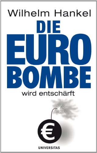 Beispielbild fr Die Euro Bombe zum Verkauf von medimops