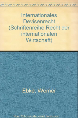 Stock image for Internationales Devisenrecht for sale by Buchmarie