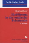 EinfÃ¼hrung in das englische Privatrecht. (9783800512928) by Dieter Henrich