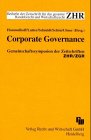 Corporate Governance. Aktienrecht fÃ¼r globalisierte KapitalmÃ¤rkte. (9783800513109) by Hommelhoff, Peter; Lutter, Marcus; Schmidt, Karsten; SchÃ¶n, Wolfgang; Ulmer, Peter