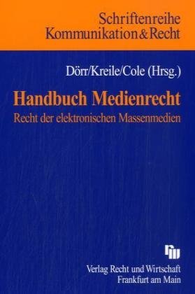 Beispielbild fr Handbuch Medienrecht Recht der elektronischen Massenmedien zum Verkauf von Buchpark