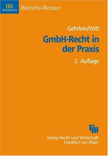 Stock image for gmbh-recht in der praxis for sale by alt-saarbrcker antiquariat g.w.melling