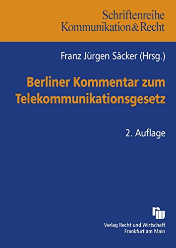 Berliner Kommentar zum Telekommunikationsgesetz (9783800514779) by Unknown Author