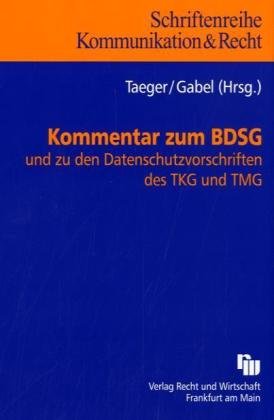 Beispielbild fr Kommentar zum BDSG und den einschlgigen Vorschriften des TMG und TKG: und zu den Datenschutzvorsch zum Verkauf von medimops