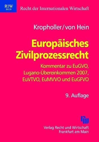9783800515080: Europisches Zivilprozessrecht: Kommentar - Internationale Zustndigkeit, Anerkennung und Vollstreckung von Entscheidungen in Zivil- und Handelssachen