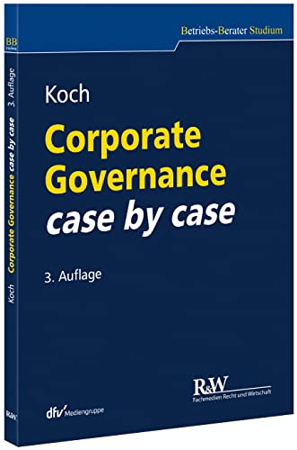 Stock image for Corporate Governance case by case (Betriebs-Berater Studium - BWL case by case) for sale by medimops