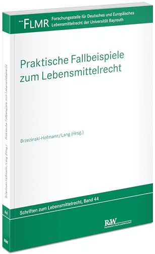 Imagen de archivo de Praktische Fallbeispiele zum Lebensmittelrecht a la venta por GreatBookPrices