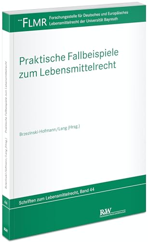 Stock image for Praktische Fallbeispiele zum Lebensmittelrecht for sale by GreatBookPrices