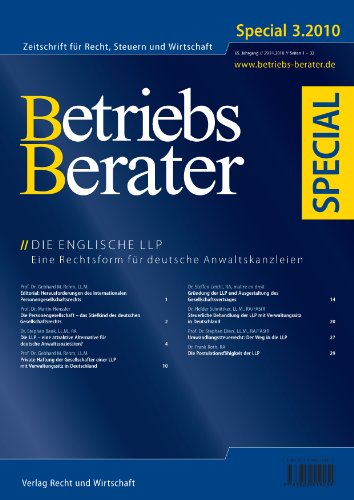 Beispielbild fr Betriebs-Berater Special 3/2010: Die Englische LLP - Eine Rechtsform fr deutsche Anwaltskanzleien zum Verkauf von Buchpark