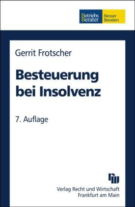 Stock image for Besteuerung bei Insolvenz for sale by medimops