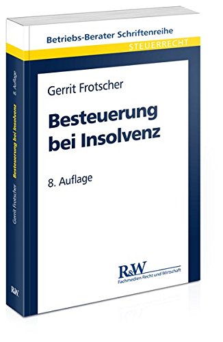 Stock image for Besteuerung bei Insolvenz for sale by medimops
