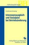 Beispielbild fr Interessenausgleich und Sozialplan bei Betriebsnderung zum Verkauf von medimops