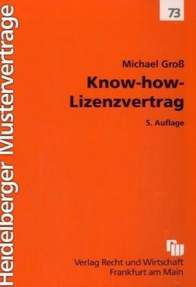 9783800542048: Know-how - Lizenzvertrag.