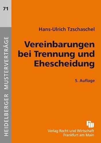 Imagen de archivo de Vereinbarungen bei Trennung und Ehescheidung a la venta por medimops