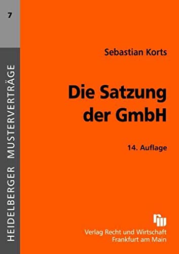 9783800543403: Die Satzung der GmbH