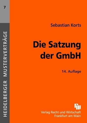9783800543403: Die Satzung der GmbH