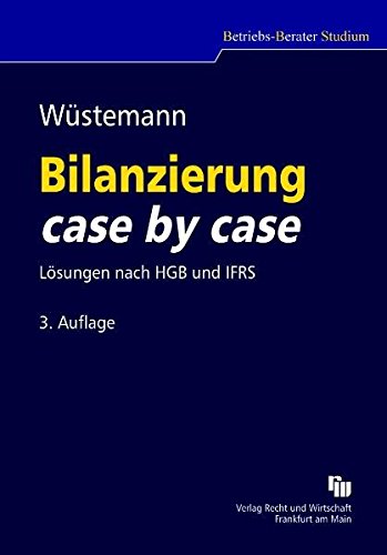 Beispielbild fr Bilanzierung case by case: Lsungen nach HGB und IFRS zum Verkauf von medimops