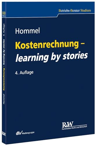 Stock image for Kostenrechnung - learning by stories for sale by Blackwell's