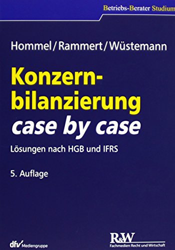 Beispielbild fr Konzernbilanzierung case by case Lsungen nach HGB und IFRS zum Verkauf von Buchpark