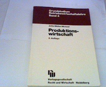 Beispielbild fr Produktionswirtschaft: Eine Einfhrung mit Anwendungen und Kontrollfragen zum Verkauf von Versandantiquariat Felix Mcke