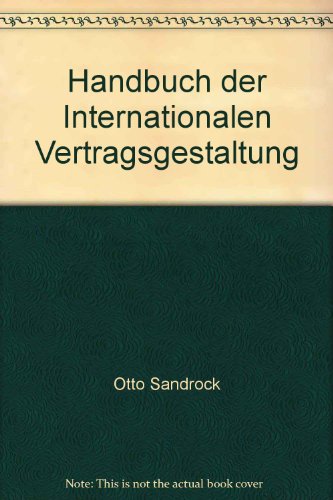 9783800569144: Handbuch der Internationalen Vertragsgestaltung