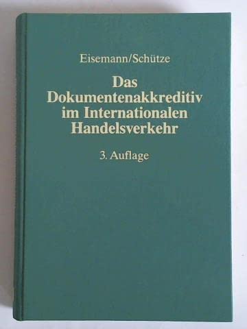 9783800569663: Das Dokumentenakkreditiv im Internationalen Handelsverkehr,