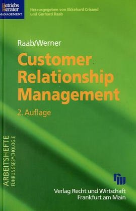 Beispielbild fr Customer Relationship Management . Aufbau dauerhafter und profitabler Kundenbeziehungen zum Verkauf von medimops