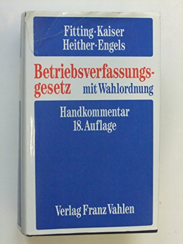 Stock image for Betriebsverfassungsgesetz : Handkommentar. 15., neubearb. u. erw. Aufl. for sale by Antiquariat + Buchhandlung Bcher-Quell