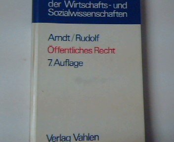 Stock image for ffentliches Recht. Grundriss für das Studium der Rechts- und Wirtschaftswissenschaft [Hardcover] for sale by tomsshop.eu