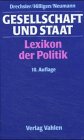9783800616947: Gesellschaft und Staat. Lexikon der Politik
