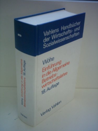 Stock image for Einfhrung in die Allgemeine Betriebswirtschaftslehre for sale by Bernhard Kiewel Rare Books