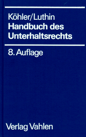 9783800617883: Handbuch des Unterhaltsrechts