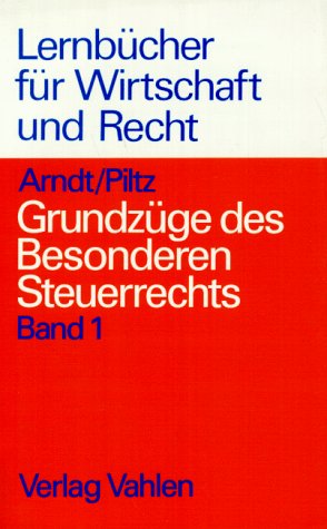 9783800618743: Grundzge des Besonderen Steuerrechts, Bd.1 (Livre en allemand)