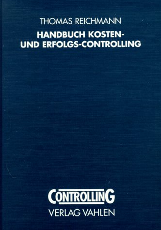 9783800619184: Handbuch Kosten-Controlling und Erfolgs-Controlling