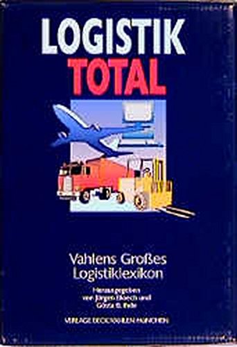 Beispielbild fr Vahlens Groes Logistiklexikon. zum Verkauf von Eulennest Verlag e.K.