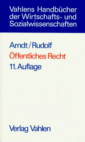 Beispielbild fr ffentliches Recht: Grundri fr das Studium der Rechts- und Wirtschaftslehre zum Verkauf von Kultgut