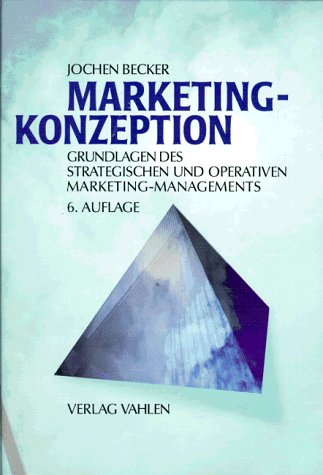 Marketing- Konzeption - Becker, Jochen