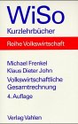 9783800623426: Volkswirtschaftliche Gesamtrechnung - Frenkel Michael und Klaus Dieter John