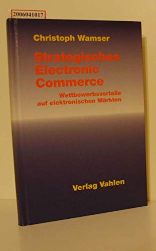 Imagen de archivo de Strategisches Electronic Commerce a la venta por medimops