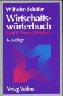 Beispielbild fr Wirtschaftswrterbuch, 2 Bde., Bd.2, Deutsch-Englisch zum Verkauf von medimops