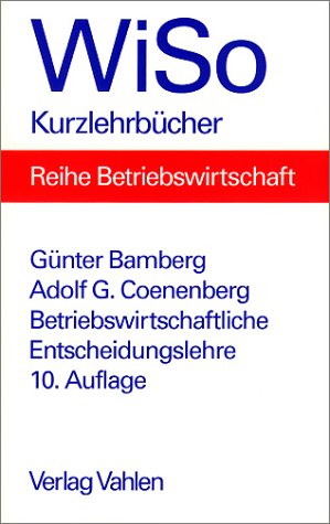 Stock image for Betriebswirtschaftliche Entscheidungslehre for sale by medimops