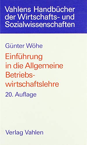 9783800625505: Einfhrung in die Allgemeine Betriebswirtschaftslehre