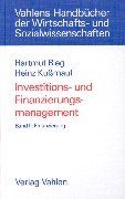 Investitions- und Finanzierungsmanagement Bd. 2. Finanzierung - Hartmut Bieg, Heinz Kussmaul