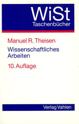 Stock image for Wissenschaftliches Arbeiten. Technik - Methodik - Form. for sale by Grammat Antiquariat