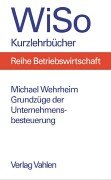 9783800627929: Grundzge der Unternehmensbesteuerung.