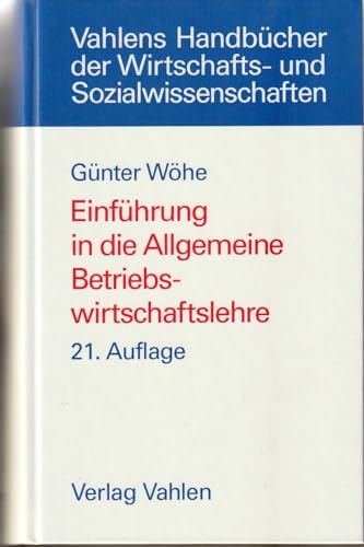 9783800628650: Einfhrung in die Allgemeine Betriebswirtschaftslehre.