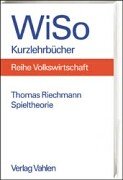 Beispielbild fr Spieltheorie. (German Edition) zum Verkauf von Zubal-Books, Since 1961