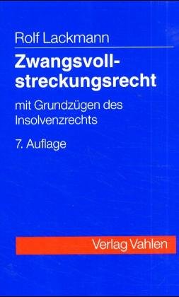 Beispielbild fr Zwangsvollstreckungsrecht. Mit Grundzgen des Insolvenzrechts zum Verkauf von medimops