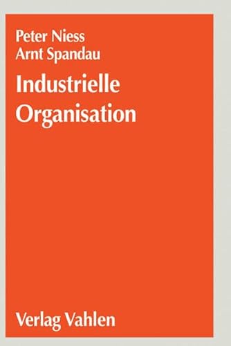 Beispielbild fr Industrielle Organisation. Vom tayloristischen zum virtuellen Unternehmen zum Verkauf von Versandantiquariat Christoph Gro